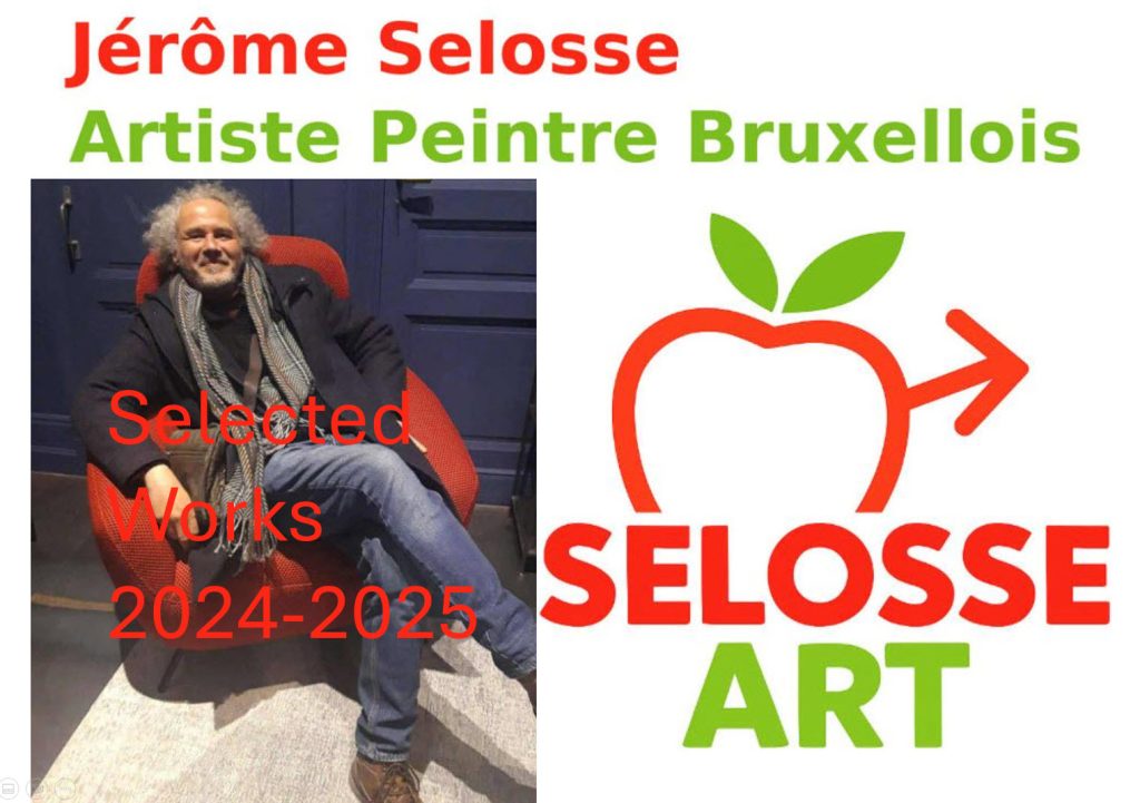 Jérôme Selosse, expressionist painter in Brussels — Selected Works 2024–2025, SELOSSE ART logo