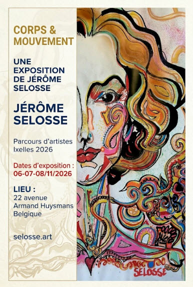 Affiche officielle de l'exposition-performance de l'artiste peintre Jérôme Selosse pour le Parcours d'Artistes d'Ixelles 2026, présentant un portrait peint coloré d'inspiration expressionniste.