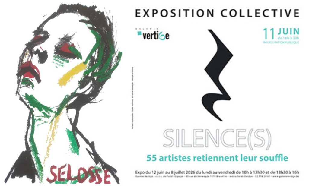 Invitation à l'exposition collective 'Silence(s)' à la Galerie Vertige de Bruxelles. À gauche, un portrait au trait expressionniste aux touches vertes, rouges et jaunes, réalisé par l'artiste Jérôme Selosse. À droite, les dates du vernissage du 11 juin 2026 et de l'exposition.
